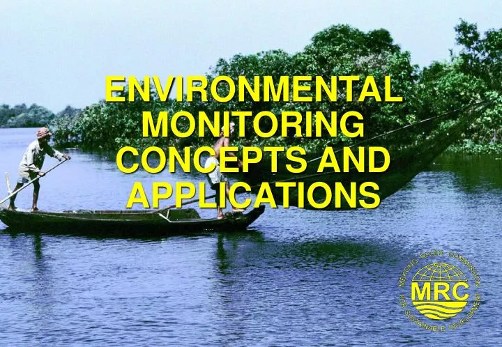 environmental monitoring concepts and applications n.