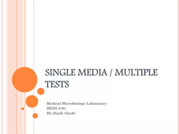 single media multiple tests n.