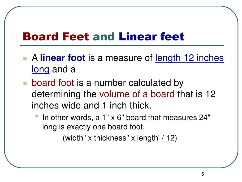 Download PPT - Calculating board Feet linear feet square feet PowerPoint Presentation - ID:453005