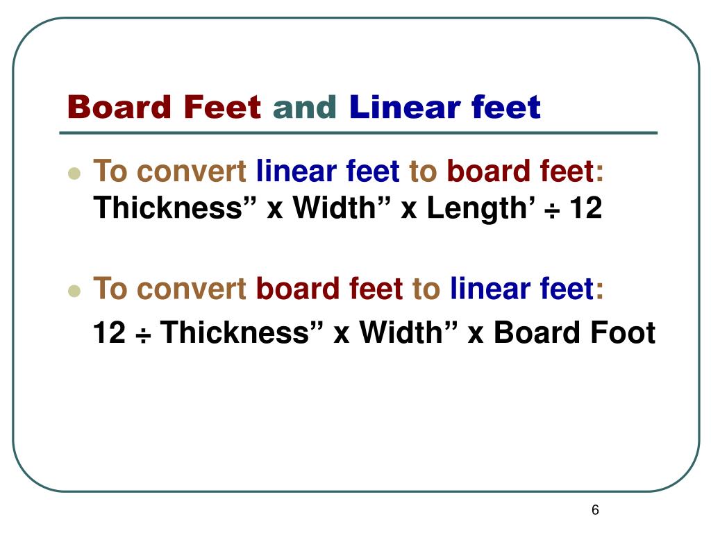 PPT Calculating Board Feet Linear Feet Square Feet 58 OFF