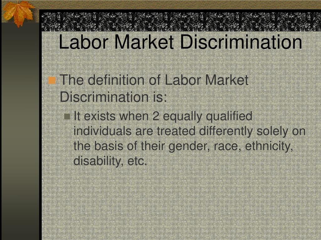 Ppt Labor Market Discrimination Powerpoint Presentation Free Download Id453227