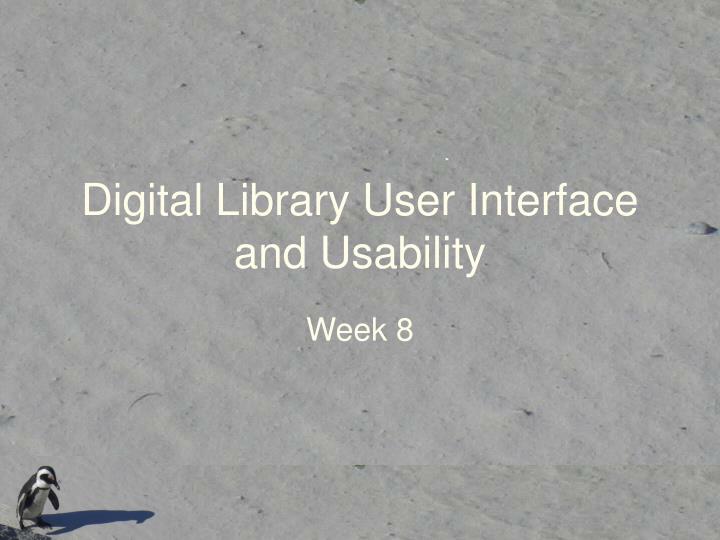 digital library user interface and usability n.