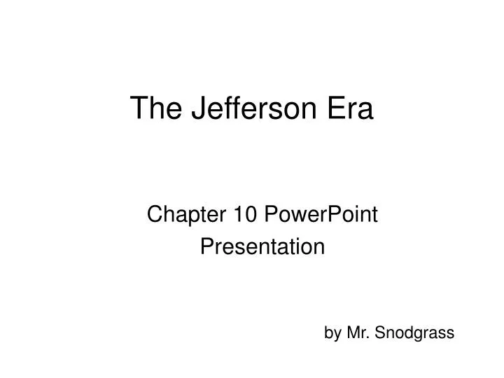 the jefferson era n.