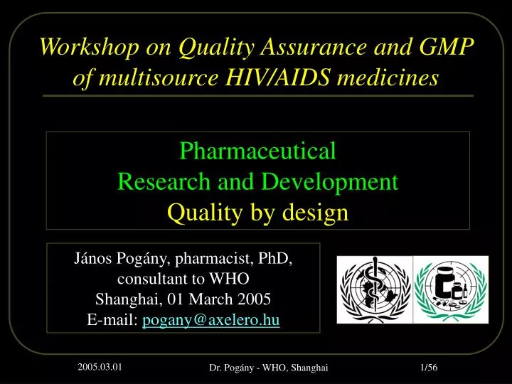 j nos pog ny pharmacist phd consultant to who shanghai 01 march 2005 e mail pogany@axelero hu n.