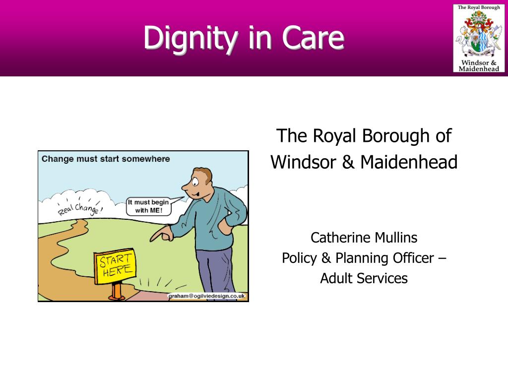 The Importance Of Dignity In Care