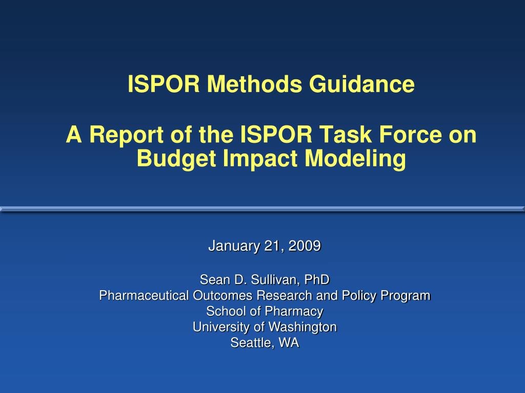 PPT ISPOR Methods Guidance A Report of the ISPOR Task Force on Budget