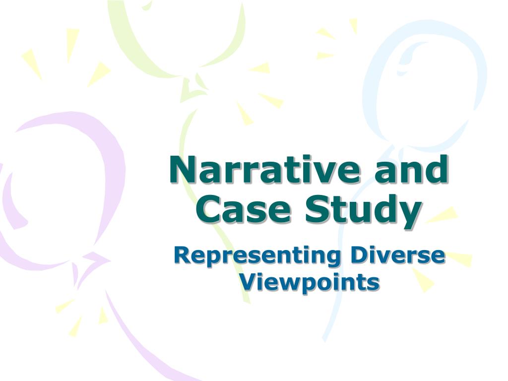 what is difference between narrative and case study