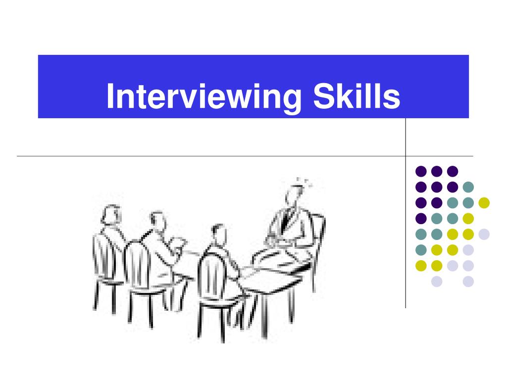 interview skills powerpoint presentation