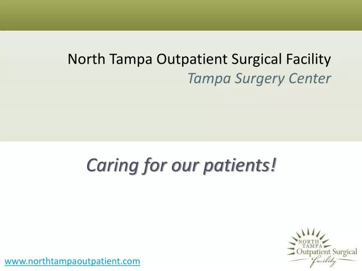 north tampa outpatient surgical facility tampa surgery center n.
