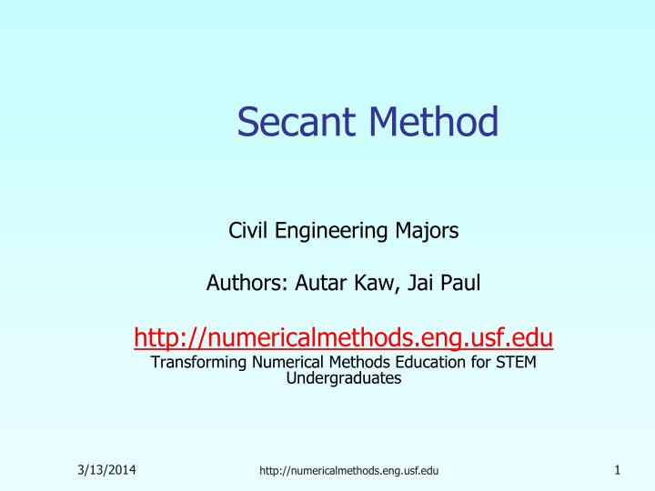 PPT - Secant Method PowerPoint Presentation, free download - ID:455650