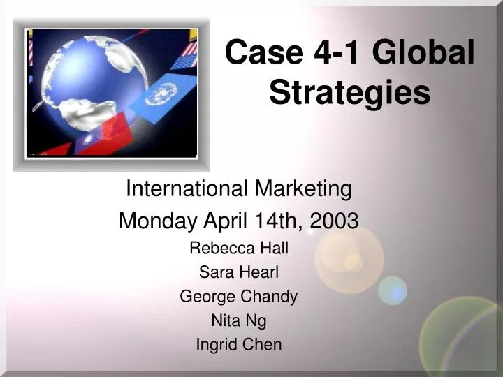 case study global strategy case study global strategy