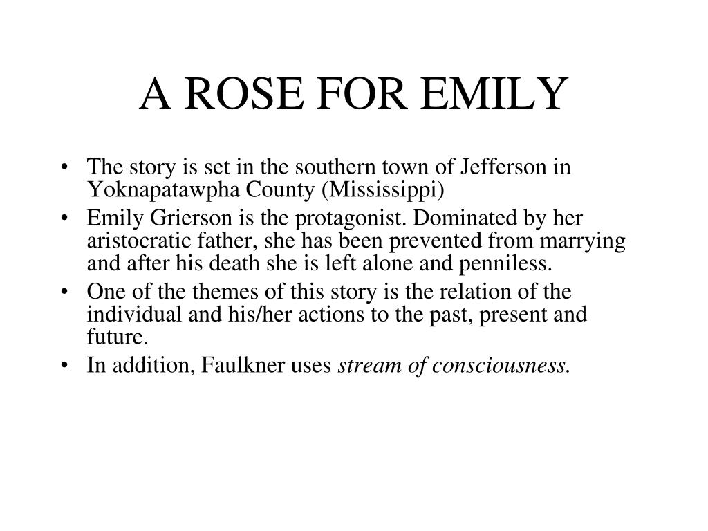 PPT - “A Rose for Emily” PowerPoint Presentation, free download - ID:457242