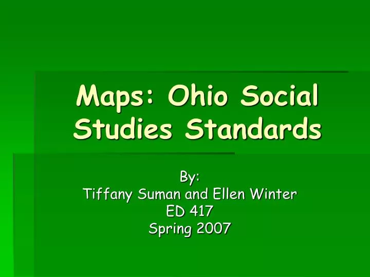 PPT Maps Ohio Social Studies Standards PowerPoint Presentation, free