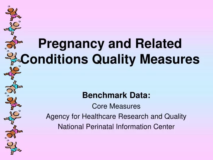 pregnancy and related conditions quality measures n.