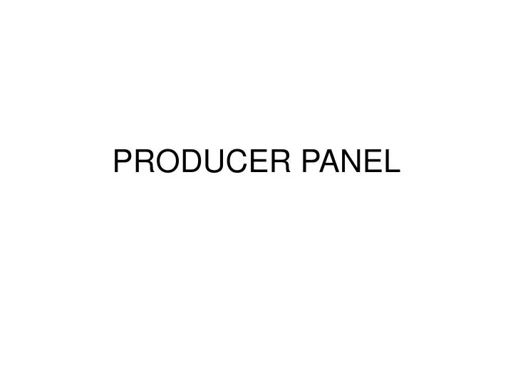 producer panel n.