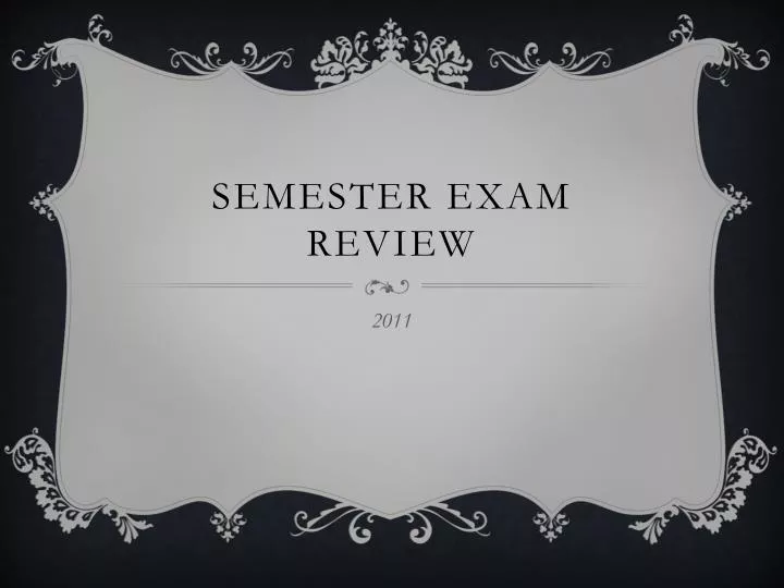 semester exam review n.