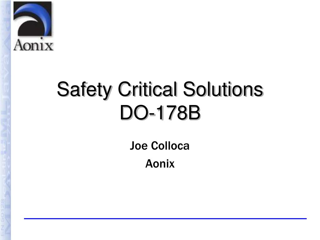 PPT - Safety Critical Solutions DO-178B PowerPoint Presentation, free  download - ID:458971