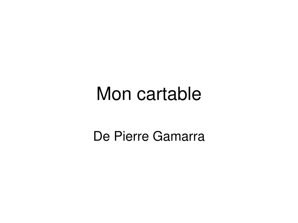 PPT - Mon cartable PowerPoint Presentation, free download - ID:460100