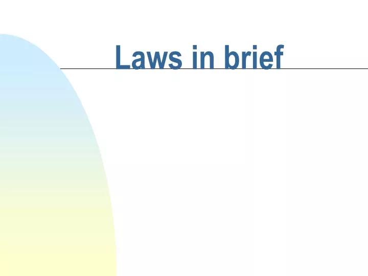 laws in brief n.