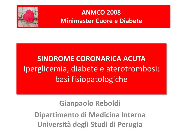 sindrome coronarica acuta iperglicemia diabete e aterotrombosi basi fisiopatologiche n.