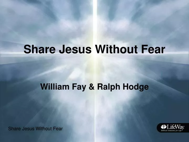share jesus without fear n.