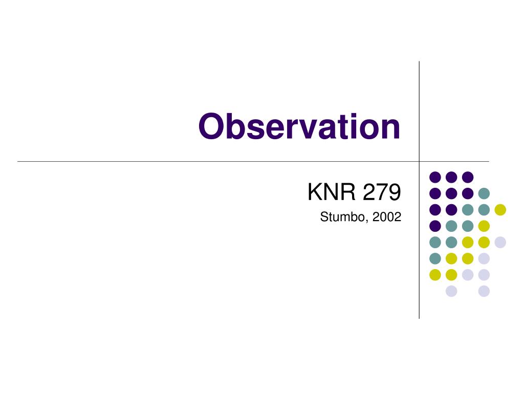 Operator Observations - ppt video online download