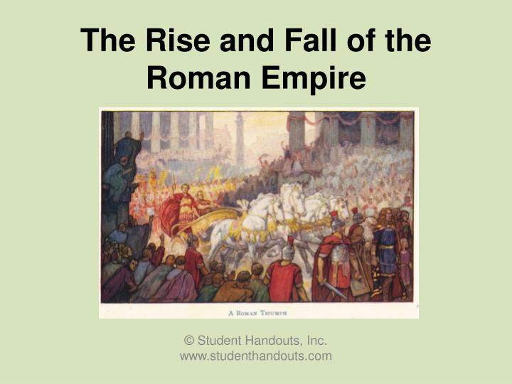 Ppt The Rise And Fall Of The Roman Empire Powerpoint Presentation Id 465575