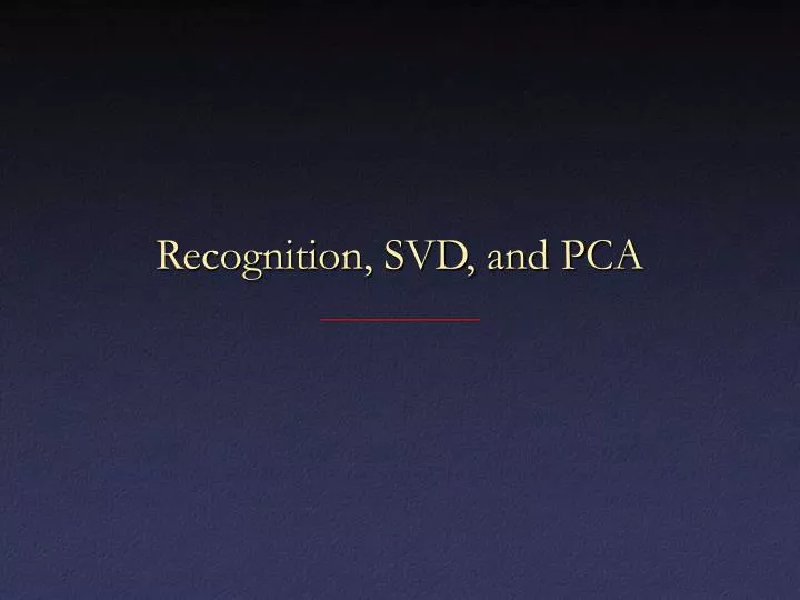 recognition svd and pca n.