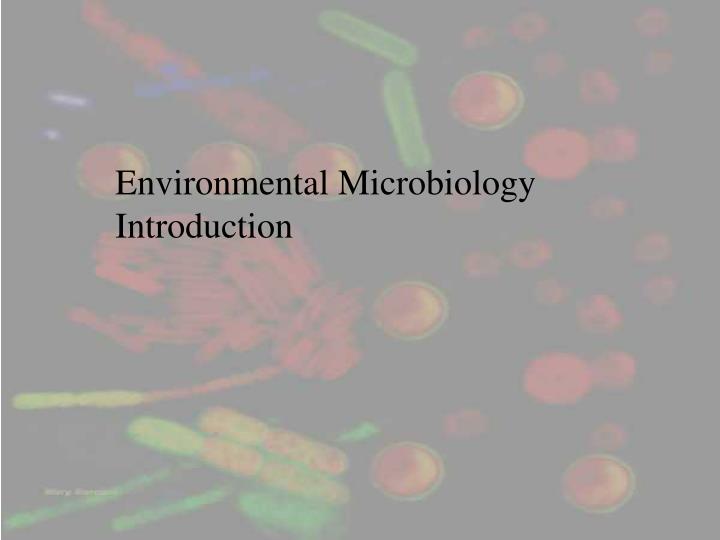 Environmental Microbiology Powerpoint