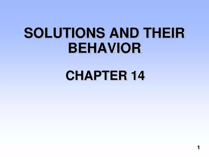 solutions and their behavior n.