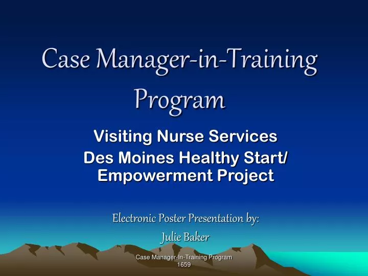 PPT Case ManagerinTraining Program PowerPoint Presentation, free