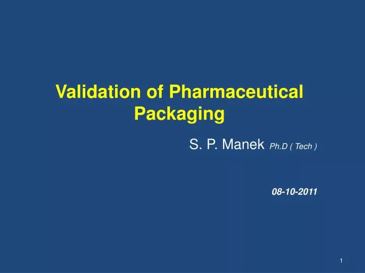 validation of pharmaceutical packaging n.