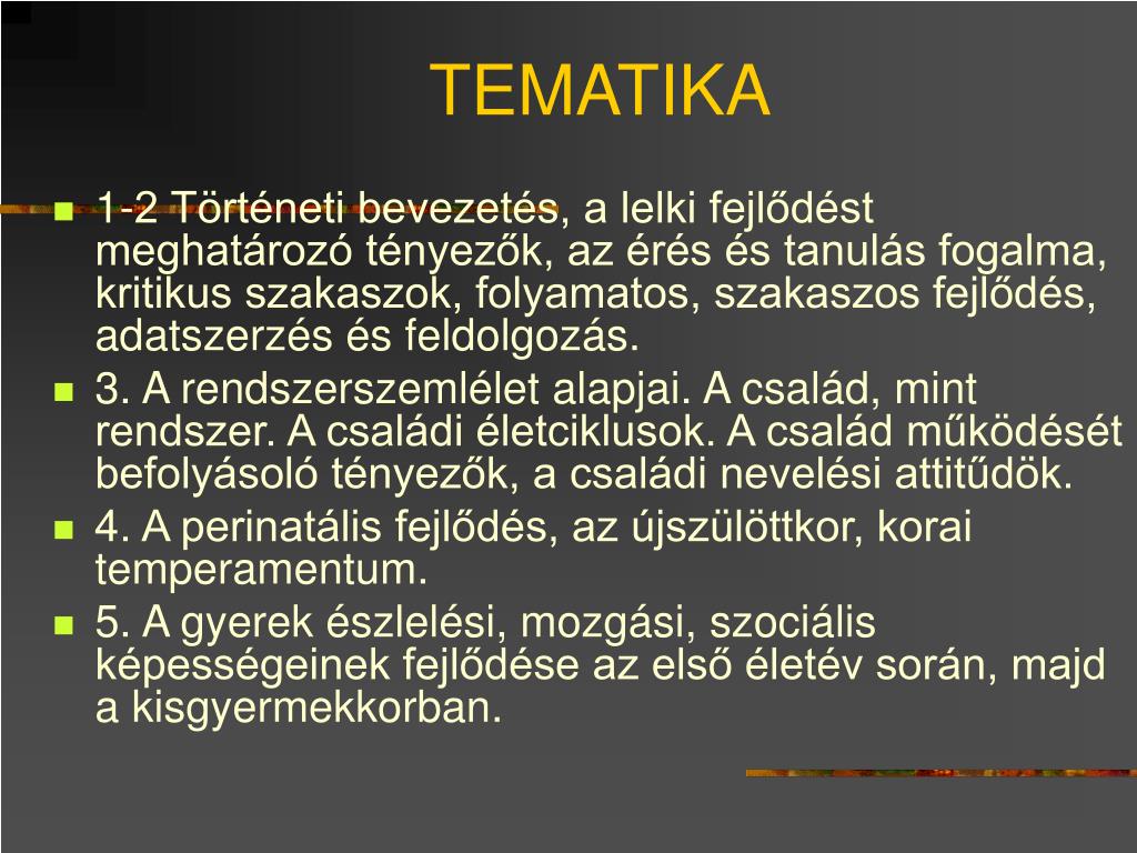 PPT - FEJLŐDÉSLÉLEKTAN PowerPoint Presentation, free download - ID:469676