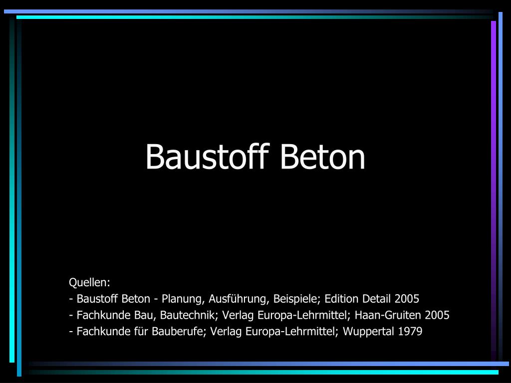 Ppt Baustoff Beton Powerpoint Presentation Free Download Id 470283