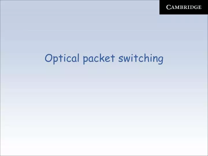 optical packet switching n.