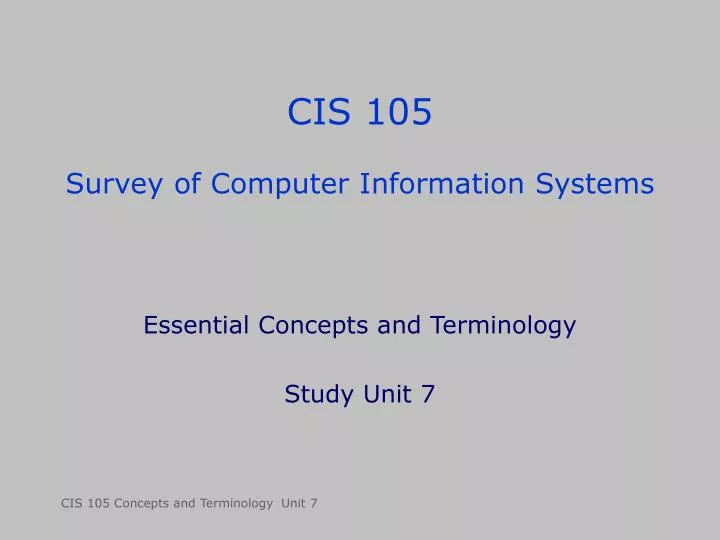 cis 105 survey of computer information systems n.