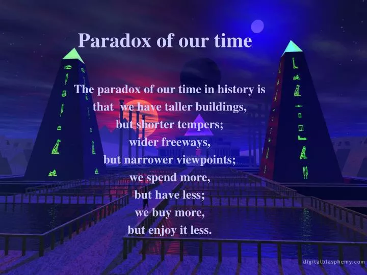 ppt-paradox-of-our-time-powerpoint-presentation-free-download-id