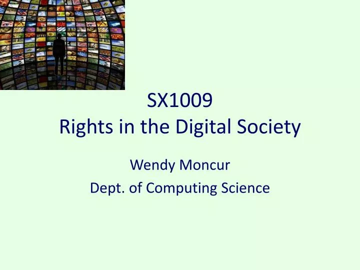 sx1009 rights in the digital society n.