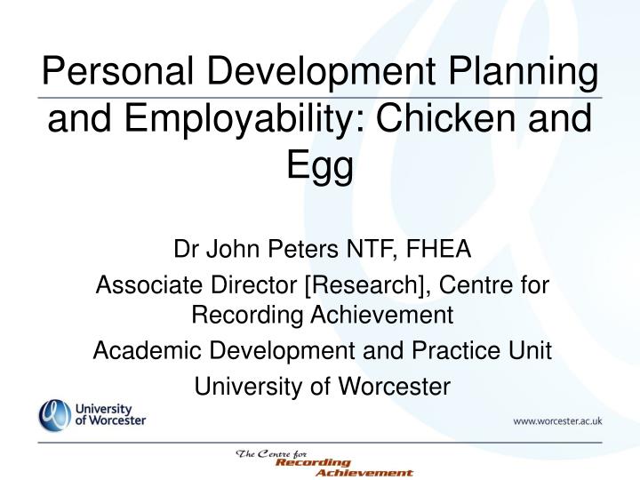 personal development planning and employability chicken and egg n.