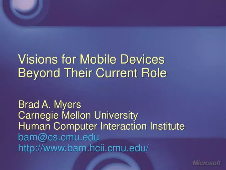 visions for mobile devices beyond their current role n.
