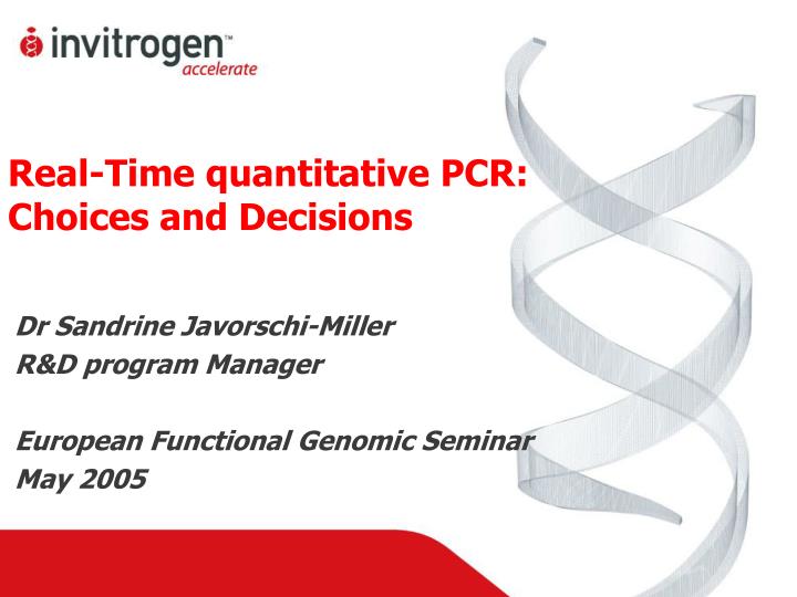 real time quantitative pcr choices and decisions n.