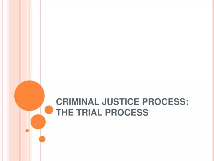 crime and justice process Throughout the history of criminal justice crime was viewed as it was used to detain prisoners before trial or for imprisoning people without judicial process. crime and justice process Throughout the history of criminal justice crime was viewed as it was used to detain prisoners before trial or for imprisoning people without judicial process.