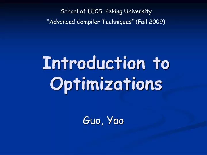 PPT - Introduction to Optimizations PowerPoint Presentation, free ...