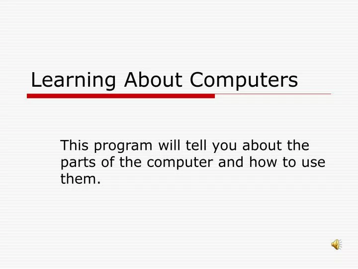 learning about computers n.