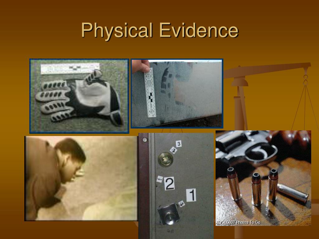 case study of physical evidence