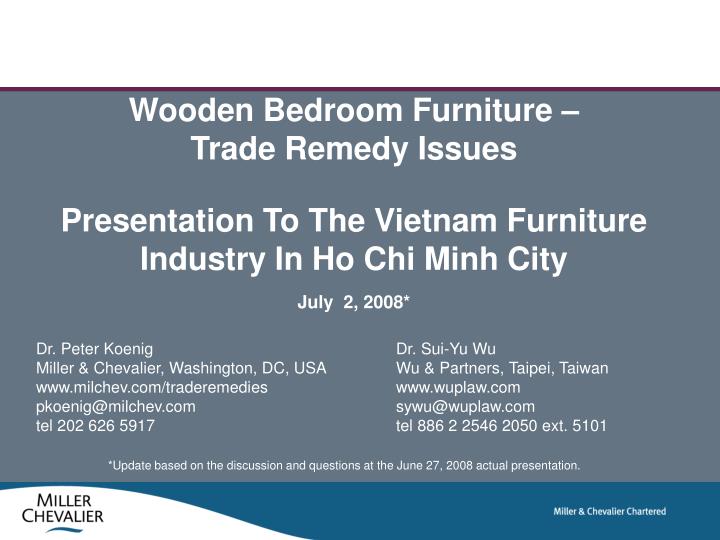 Ppt Wooden Bedroom Furniture Trade, Wooden Bedroom Furniture From China Antidumping Scope