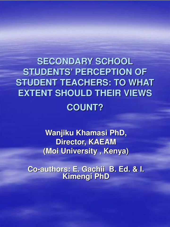 secondary school students perception of student teachers to what extent should their views count n.