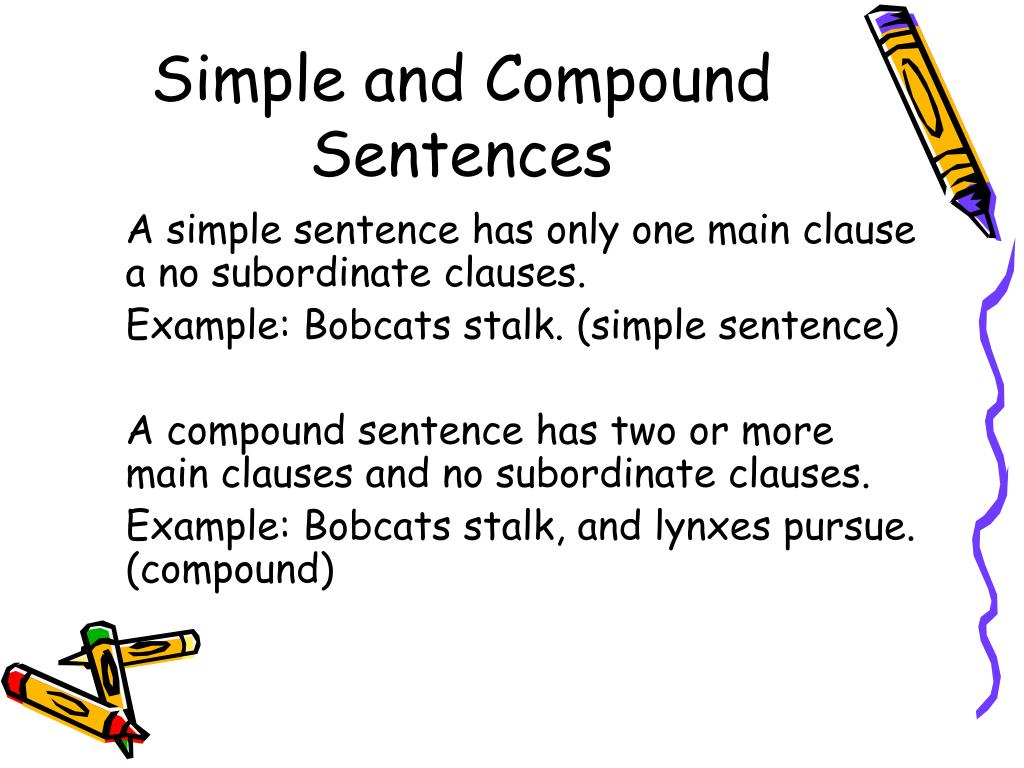 PPT - Independent vs. Subordinate Simple vs. Compound PowerPoint ...