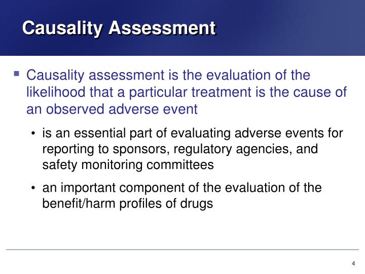 when evaluating the causality of an adverse event when evaluating the causality of an adverse event