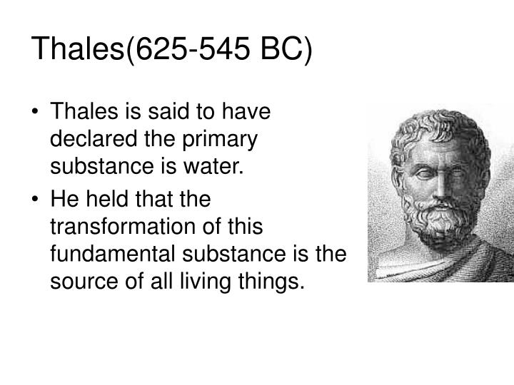 Thales (625-545 BC)